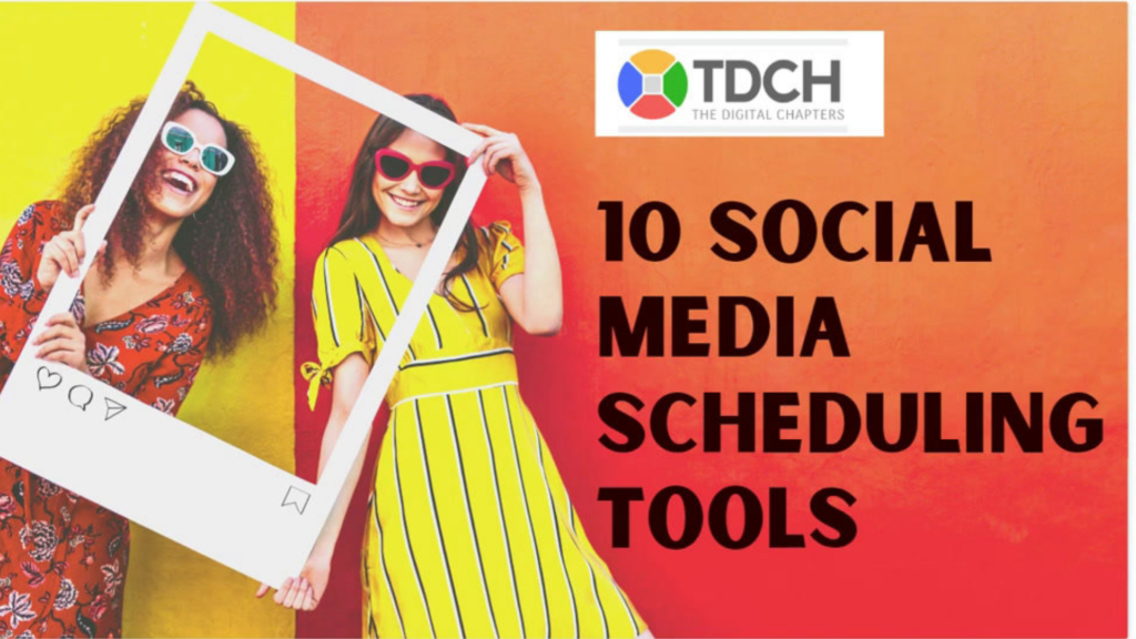 Top 10 Social Media Marketing tools 2020 2 The Digital Chapters