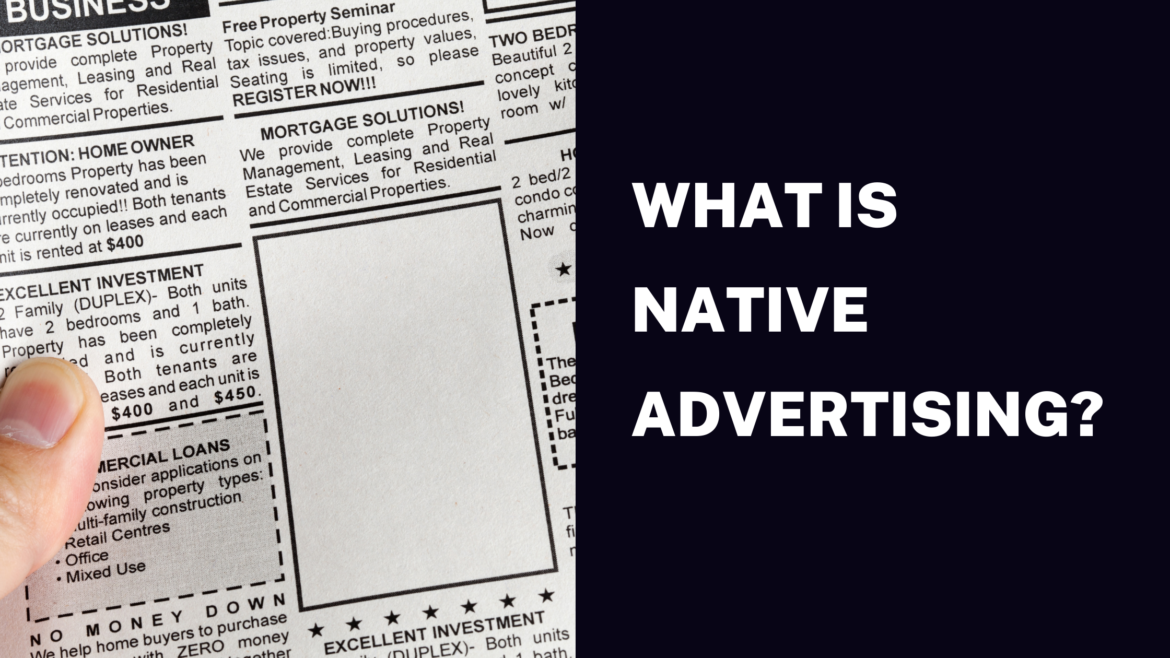 What is Native Advertising? Everything You Need to Know 4 The Digital Chapters