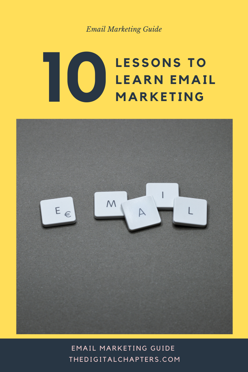 Email Marketing: A Beginners Guide 6 The Digital Chapters