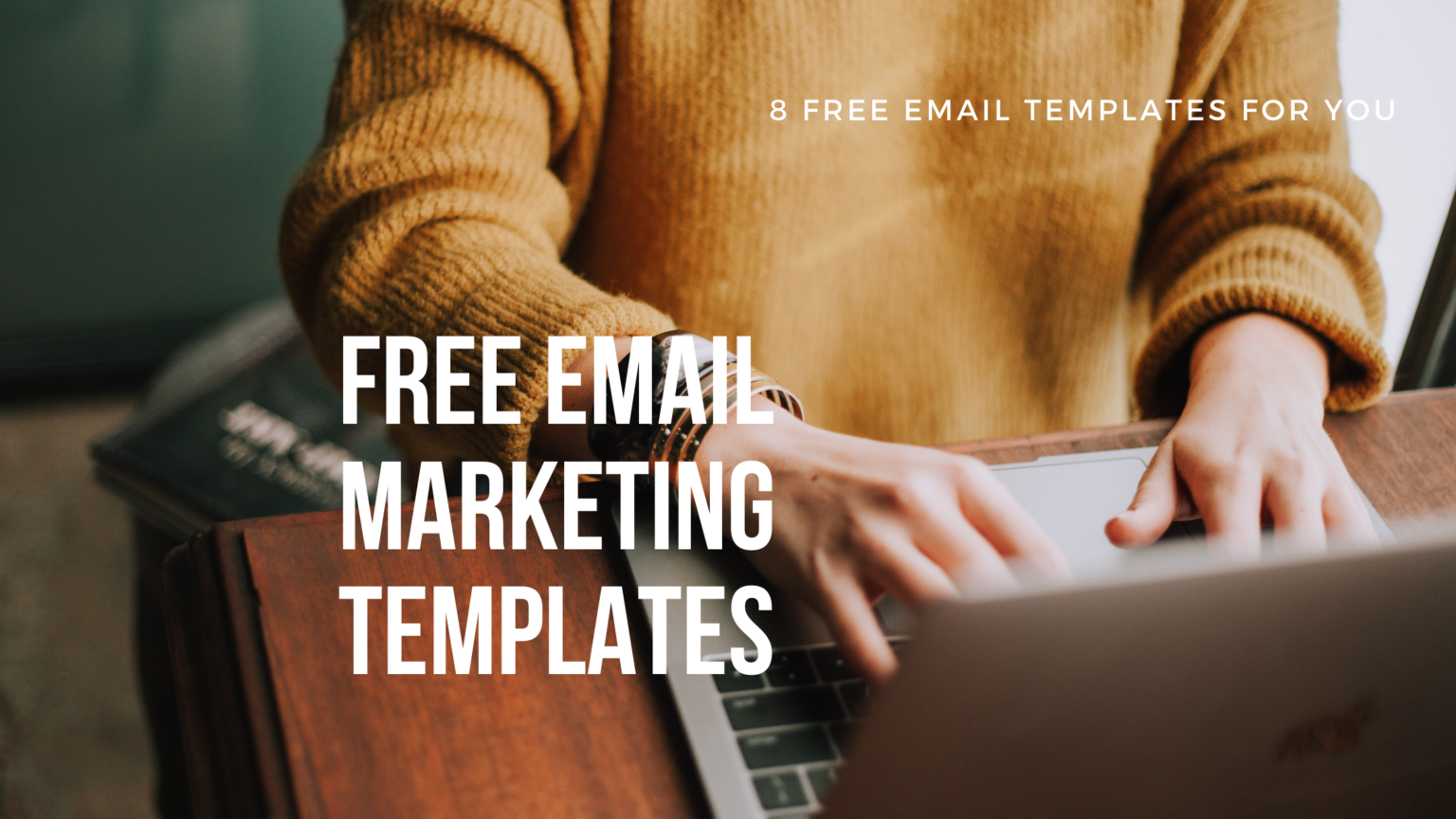 top-7-email-marketing-templates-for-free-the-digital-chapters